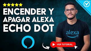 ​🗣️​ Cómo Apagar y Encender ALEXA ECHO DOT 5 con tu voz ​🗣️​ [upl. by Accemahs]