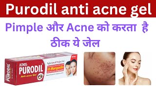 Purodil Anti Acne Gel Review in Hindi  जाने Purodil का सही Use [upl. by Kcolttam15]