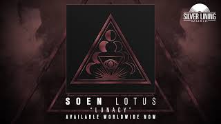 SOEN  Lunacy Official Audio [upl. by Ko]