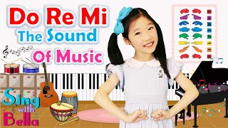 Do Re Mi from The Sound of Music with Solfege Hand Signs and Lyrics  Music Notes  Sing with Bella [upl. by Immanuel]