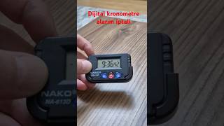 Dijital kronometre alarım iptali  Nako dijital kronometre dersçalışma üstünce s24plus [upl. by Caneghem952]