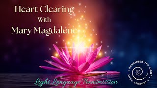 Light Language Heart Clearing Galactic New Year  Align With Love [upl. by Burkhard837]