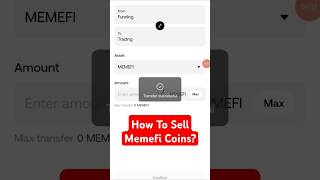 How To Sell Memefi Coins  Memefi Coin Sell Karne Ka Tarika memefi youtubeshorts shorts trending [upl. by Sale]