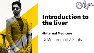 Introduction to the liver and biliary system internalmedicine [upl. by Trinity]