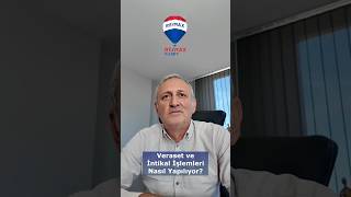 Veraset ve İntikal İşlemleri Nasıl Yapılıyor [upl. by Feltie]