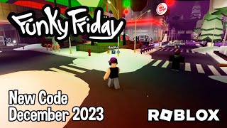 Roblox Funky Friday New Code December 2023 [upl. by Drofkcor118]