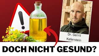 Die bittere Wahrheit über Pflanzenöle  Dr Gerrit Keferstein [upl. by Navek]