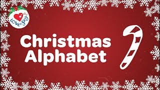 Christmas Alphabet Song with Lyrics [upl. by Doggett]