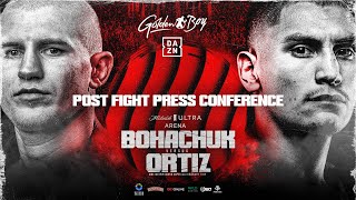 Serhii Bohachuk vs Vergil Ortiz Jr  POST FIGHT PRESS CONFERENCE [upl. by Delphine]