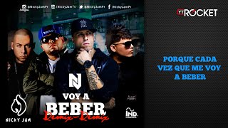 Voy a Beber Remix 2  Nicky Jam Ft Ñejo Farruko y Cosculluela  Video Con Letra [upl. by Krista550]