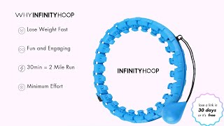 Infinity Hoop  Have Fun amp Lose Weight Fast [upl. by Flossi]