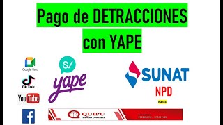 PAGO DE DETRACCIONES CON YAPE SUNAT  2022 [upl. by Roshelle517]