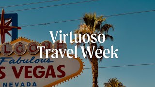 Fora Takes Virtuoso Travel Week in Las Vegas [upl. by Lynnett675]