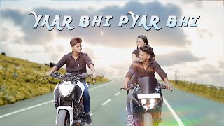 Yaar Bhi Pyar Bhi  Nizamul Khan [upl. by Aivilo]