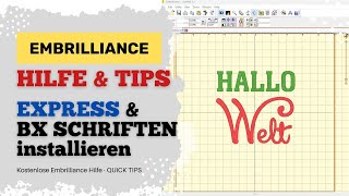 Embrilliance EXPRESS installieren und BX Schriften importieren  Deutsche Anleitung von Smart Dsign [upl. by Ynolem221]