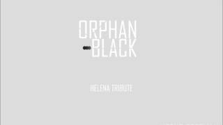 Orphan Black  Helena Dark Ambient [upl. by Ahsinirt]