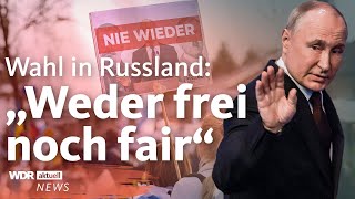 Unfreie Wahl in Russland Was die nächsten Jahre Putin für die EU bedeuten  WDR Aktuelle Stunde [upl. by Evangeline981]