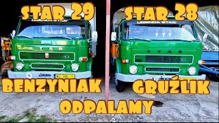 Odpalmy dwie legendy Star 28 i 29 Diesel vs benzyna [upl. by Mehelhteb115]