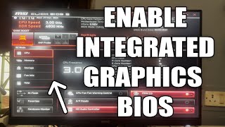 How To Enable Integrated Graphics IGD onboard on MSI BIOS [upl. by Grimaldi]