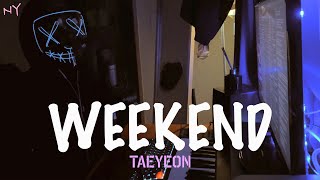 태연 TAEYEON  Weekend COVER by imfromny [upl. by Llerral430]