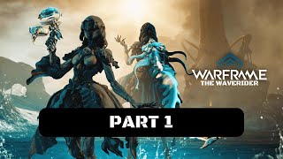 Warframe The Waverider Walkthrough Gameplay Part 1  Complete Feats to Unlock Page 1 and 2 [upl. by Caffrey932]