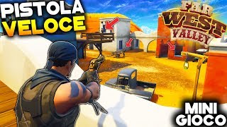 LA PISTOLA PIÙ VELOCE DEL FAR WEST  PARCO GIOCHI MINI GIOCO  FORTNITE ITA [upl. by Bridwell]