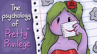 The Psychology of Pretty Privilege [upl. by Kris925]