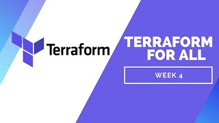 Terraform For All  Week 4 Your First Terraform Project [upl. by Elden]