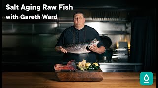 Mastering Raw Fish through SaltAging by Chef Gareth Ward [upl. by Anama]