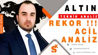 ALTINDA REKOR GELDİ ACİL ANALİZ [upl. by Ayotak104]