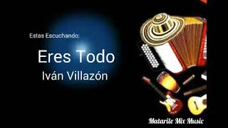 Eres Todo  Vallenato del Sur de Valencia 4 [upl. by Latrell]