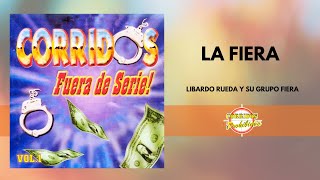 La Fiera  Libardo Rueda y Su Grupo Fiera  Video Lyric [upl. by Ameehs987]