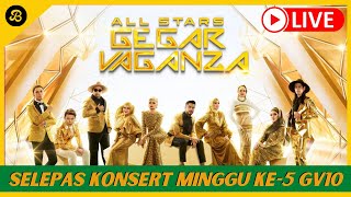 🛑 LIVE PC SELEPAS KONSERT GEGAR VAGANZA ALL STARS SENARAI MARKAH PESERTA amp SIAPA TERSINGKIR [upl. by Hemingway320]