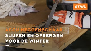 Slijpen en opbergen voor de winter  STIHL Accu heggenscharen [upl. by Annissa340]