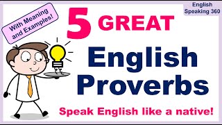 5 Useful English Proverbs with meaning  examples in conversations Part 6 English Proverb Quiz [upl. by Niwhsa]