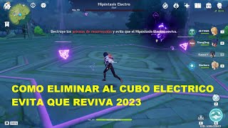 COMO DERROTAR AL HIPOSTASIS ELECTRO FÁCIL Y RÁPIDO EN GENSHIN IMPACT Cubo Electrico 2023 Español [upl. by Poulter]