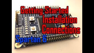 Xilinx Spartan 6 Installation and Connections  VN35  TR [upl. by Stirling232]