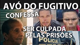 EXCLUSIVO FUGITIVOS DE MOSSORÓ FORAM ENTREGUES PELA PRÓPRIA AVÓ [upl. by Atekihc48]