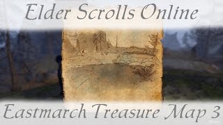 Eastmarch Treasure Map 3 iii Elder Scrolls Online ESO [upl. by Esilec27]