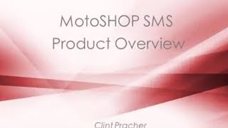 MotoSHOP SMS Product Overview [upl. by Babara]