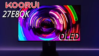 Koorui 27E8QK OLED Gaming Monitor Review OLED Dimming vs 27GS95QE amp MSI 271QRX [upl. by Sindee138]