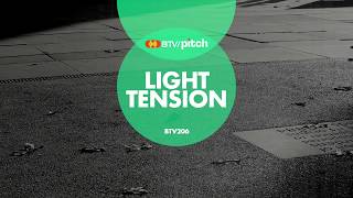 Light Tension [upl. by Eibob]