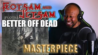 AMAZING Reaction To Flotsam amp Jetsam  Better Off Dead [upl. by Calvano]