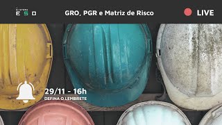 Sistema ESO GRO PGR e Matriz de Risco [upl. by Buyer]