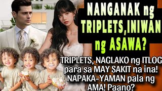 TRIPLETS NAGLAKO NG ITLOG PARA SA MAY SAKIT NA INA NAPAKAYAMAN PALA NG AMA PAANO [upl. by Acirat]