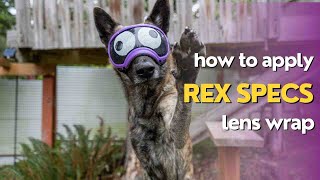 Rex Specs  Applying the lens wraps  Full video [upl. by Asillem]