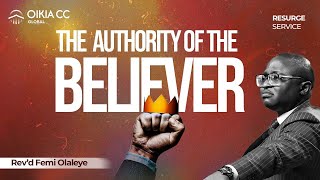 THE AUTHORITY OF THE BELIEVER 30 RESURGE SERVICE  OCTOBER 16TH 2024  OIKIA CHRISTIAN CENTRE [upl. by Corabelle933]