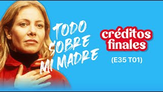 TODO SOBRE MI MADRE  Análisis de película Créditos Finales T01E35 [upl. by Sarad818]