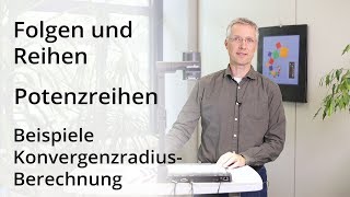 Folgen und Reihen  Beispiele zur KonvergenzradiusBerechnung [upl. by Elocon492]