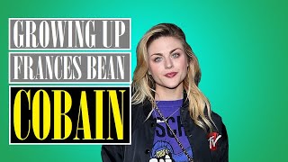 Growing Up Frances Bean Cobain Part 1 of 5 [upl. by Othe]